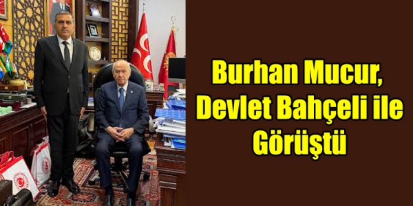 MHP Samsun İl Başkanlığı’ndan Ankara Ziyareti: Burhan Mucur, Devlet Bahçeli ile Görüştü